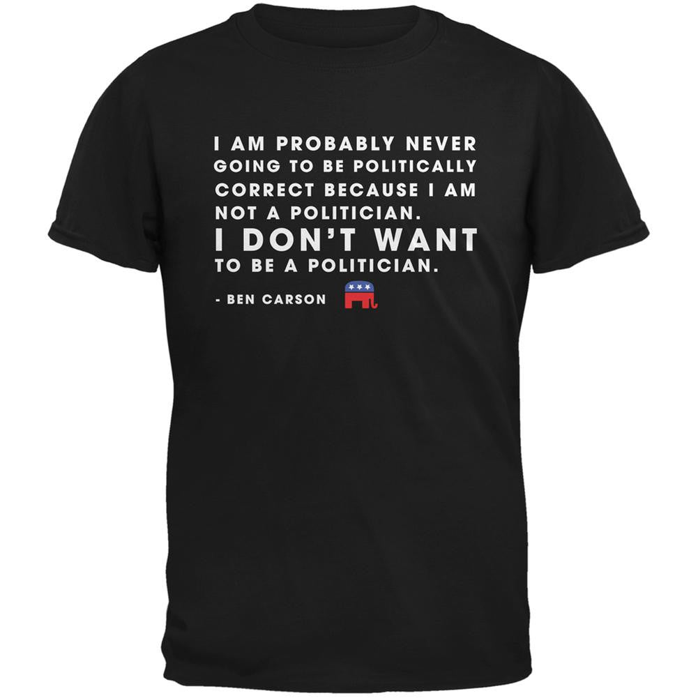 Election 2016 Ben Carson Never a Politician Black Adult T-Shirt Men's T-Shirts Old Glory 2XL Black