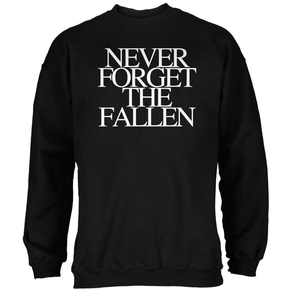 Never Forget the Fallen Black Adult Sweatshirt Men's Sweatshirts Old Glory 2XL Black