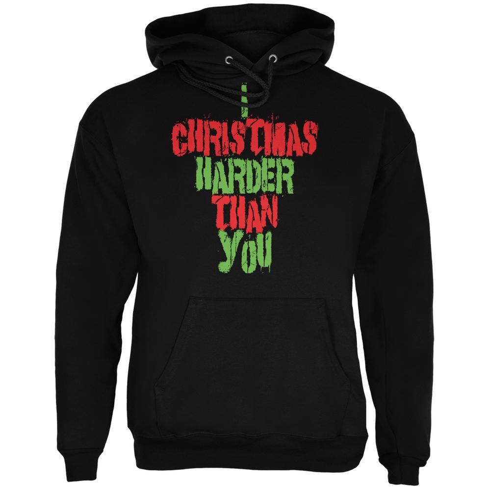 Christmas Harder Than You Black Adult Hoodie Men's Hoodies Old Glory 2XL Black