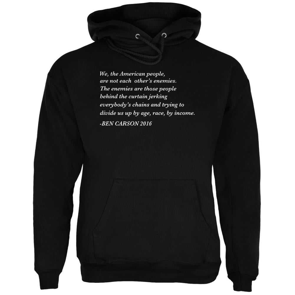 Election 2016 Ben Carson Enemy Quote Black Adult Hoodie Men's Hoodies Old Glory 2XL Black