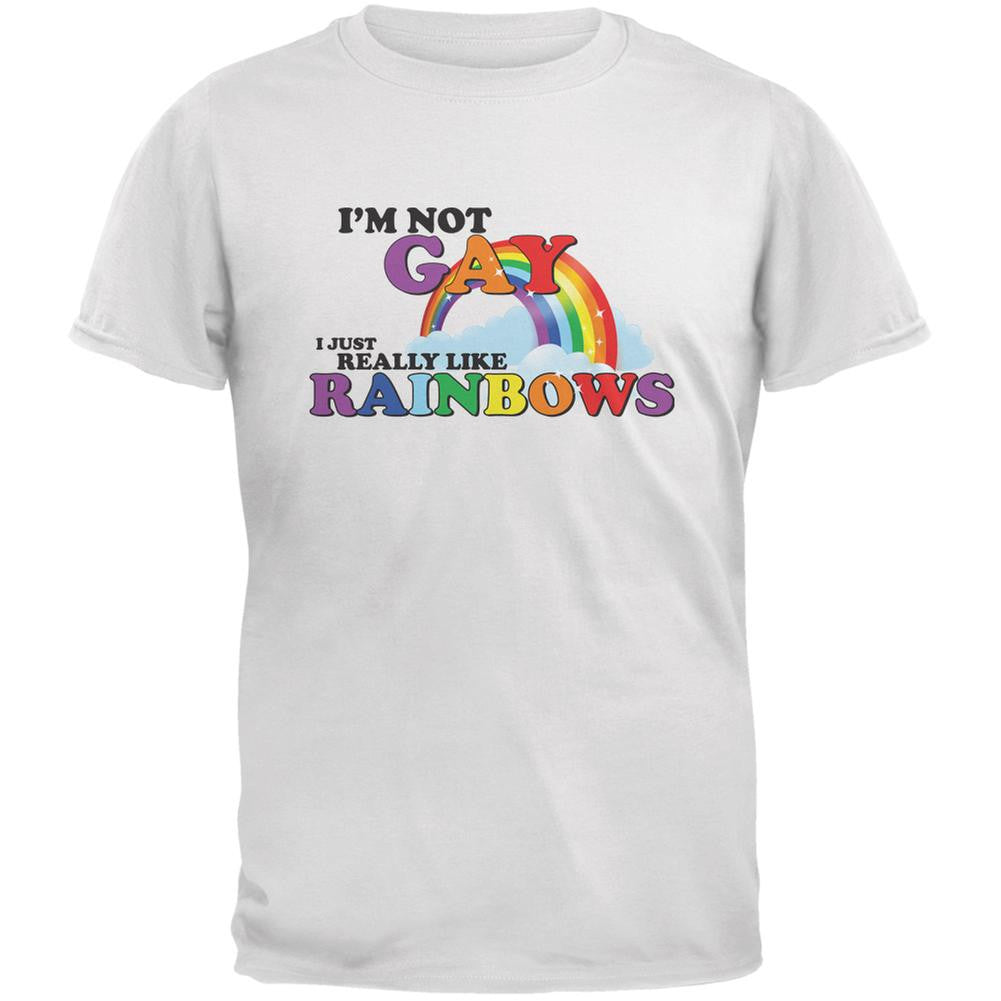 I'm Not Gay I Just Really Like Rainbows White Adult T-Shirt Men's T-Shirts Old Glory 2XL White