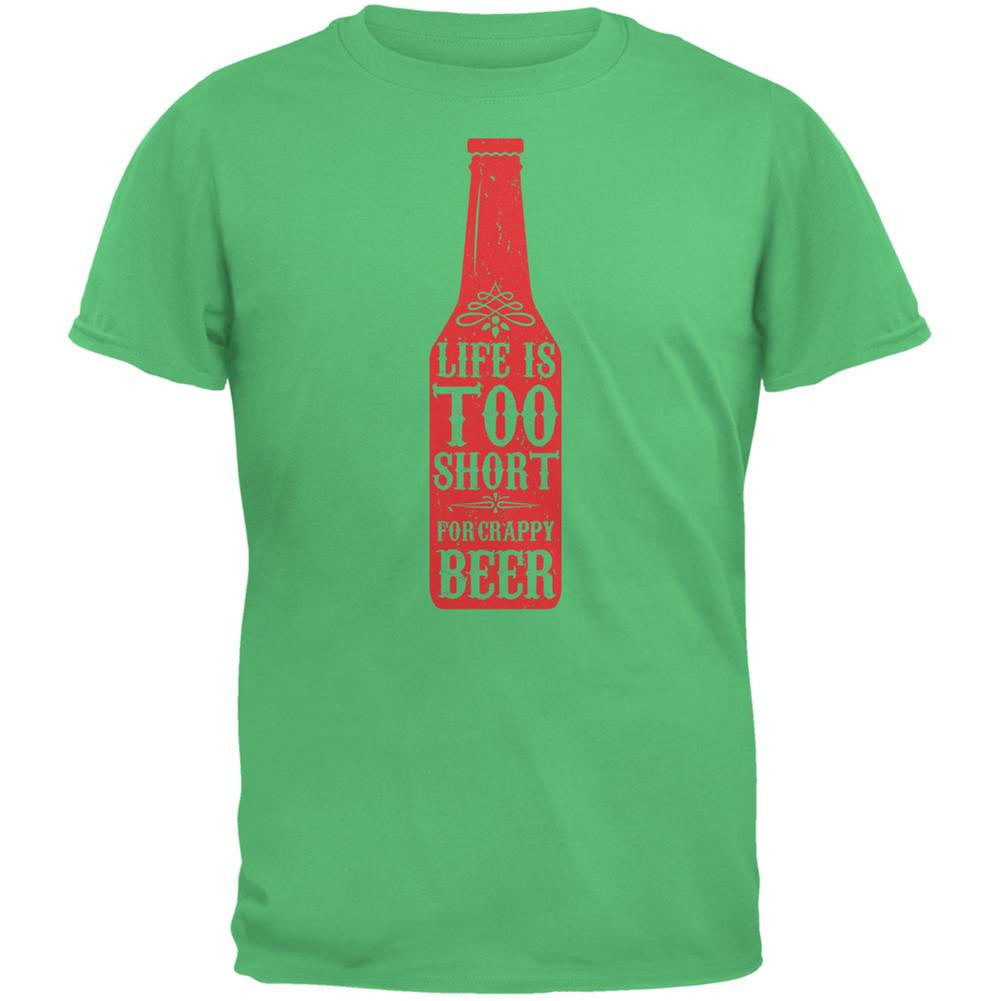Life's Too Short For Crappy Beer Irish Green Adult T-Shirt Men's T-Shirts Old Glory SM Green