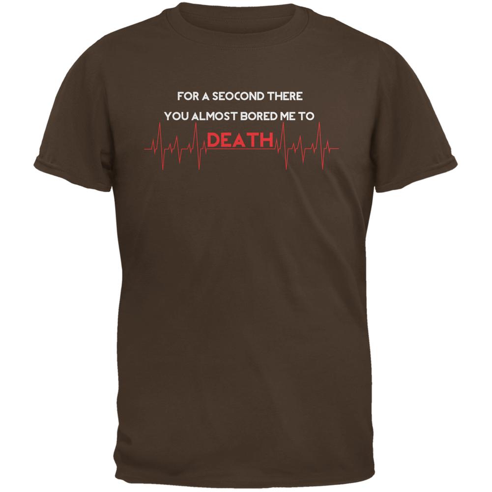 Funny Bored Me To Death Brown Adult T-Shirt Men's T-Shirts Old Glory 2XL Brown