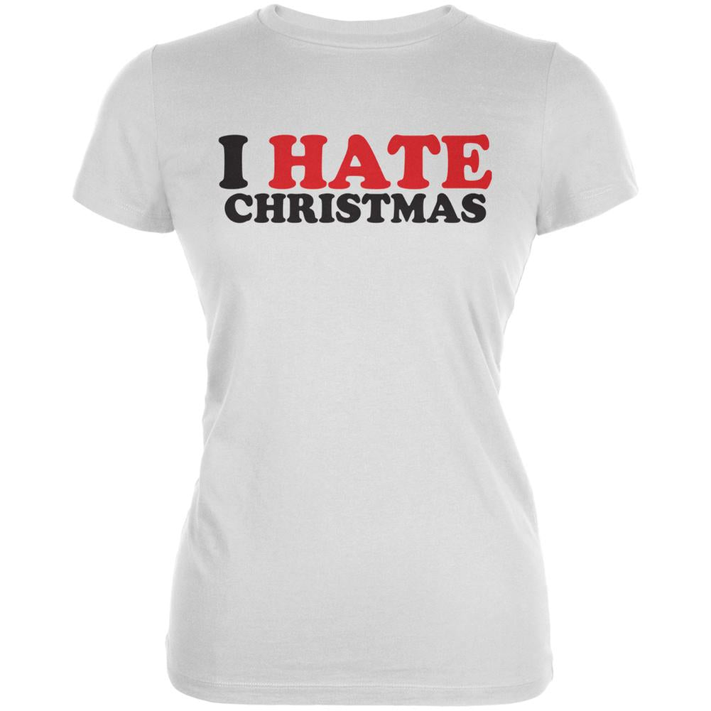 I Hate Christmas White Juniors Soft T-Shirt Women's T-Shirts Old Glory 2XL White