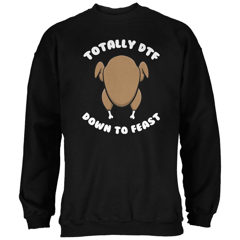 Thanksgiving Down to Feast Black Adult Sweatshirt Men's Sweatshirts Old Glory 2XL Black