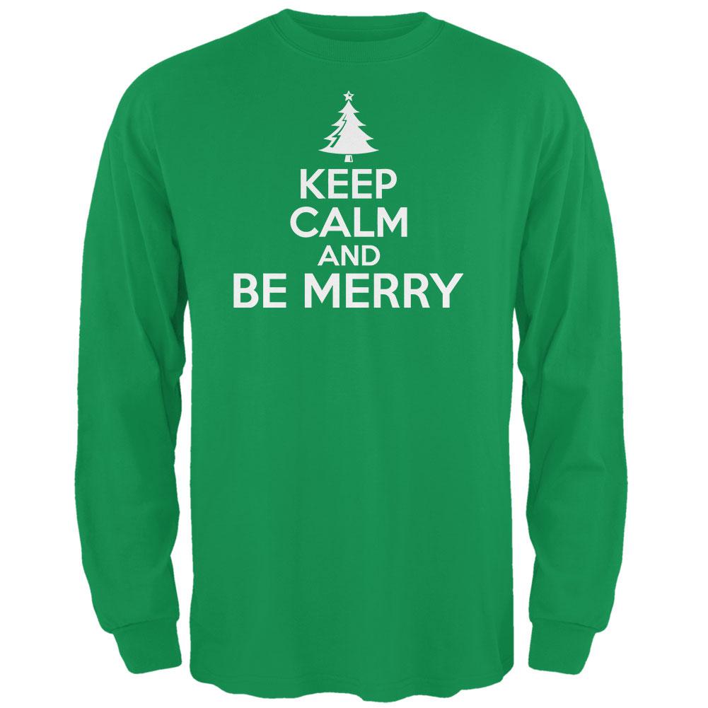 Christmas Keep Calm And Be Merry Irish Green Adult Long Sleeve T-Shirt Men's Long Sleeves Old Glory 2XL Green