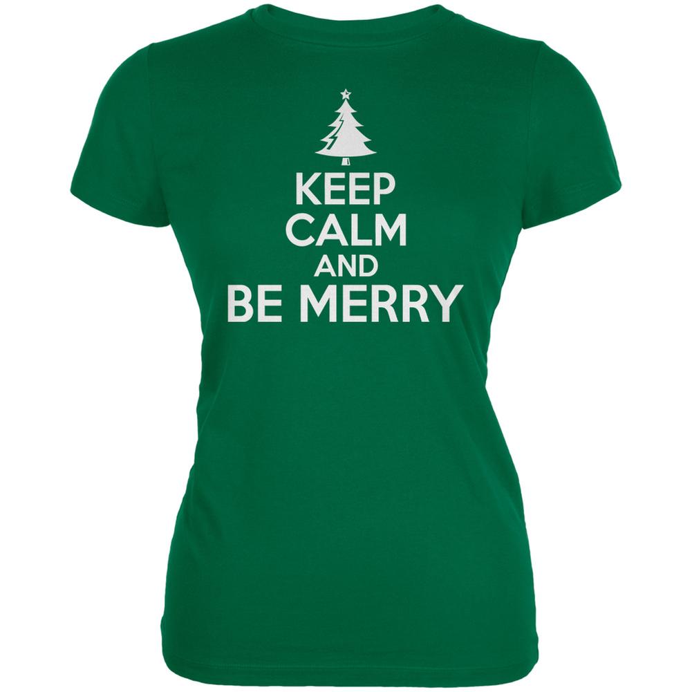 Christmas Keep Calm And Be Merry Kelly Green Juniors Soft T-Shirt Juniors T-Shirts Old Glory 2XL Green
