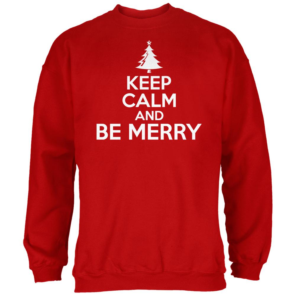 Christmas Keep Calm And Be Merry Red Adult Sweatshirt Men's Sweatshirts Old Glory 2XL Red