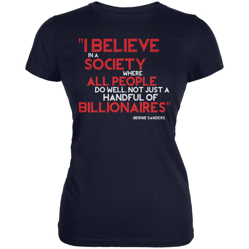 Bernie Sanders Billionaire Quote Navy Juniors Soft T-Shirt Juniors T-Shirts Old Glory 2XL Blue