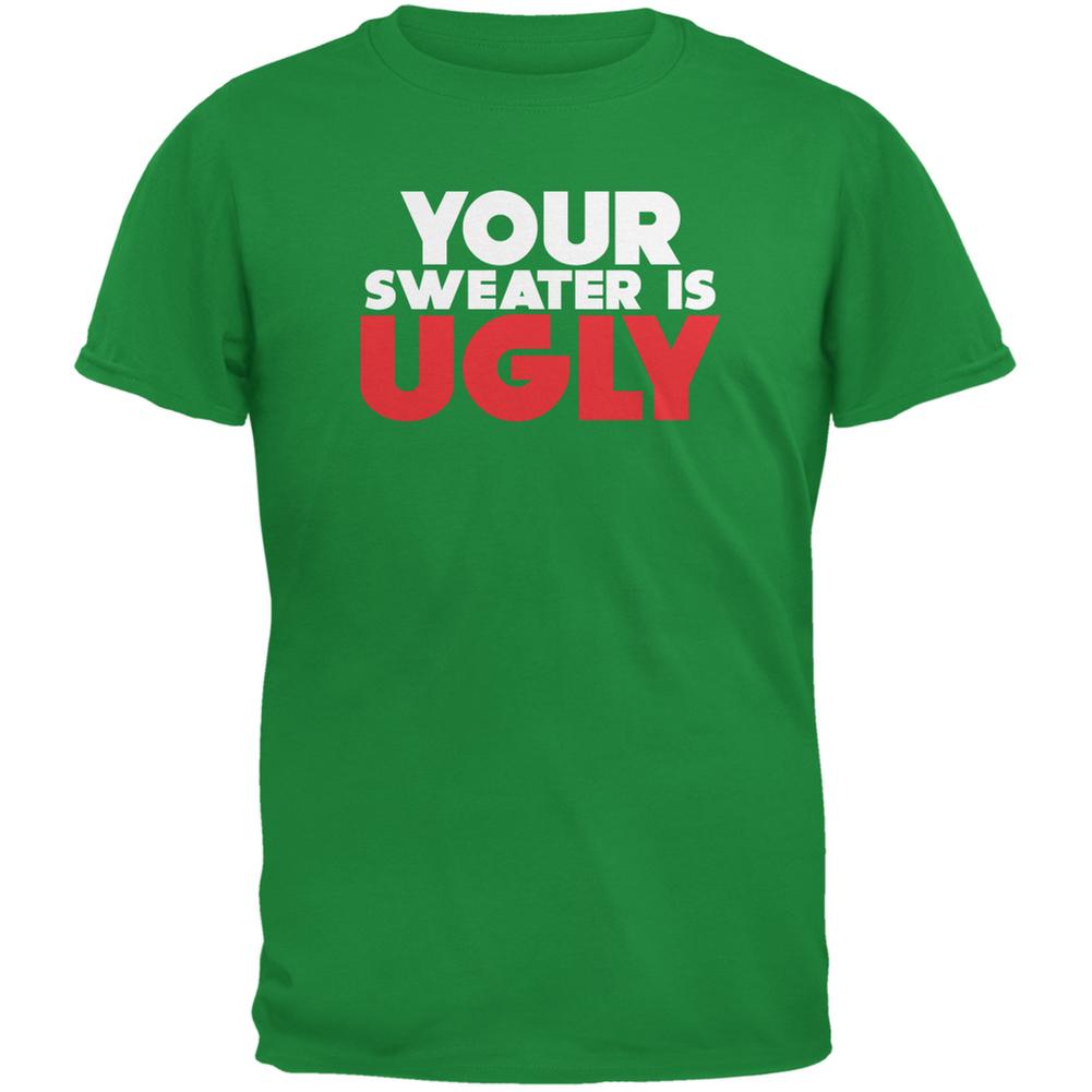 Christmas Your Sweater Is Ugly Irish Green Adult T-Shirt Men's T-Shirts Old Glory 2XL Green