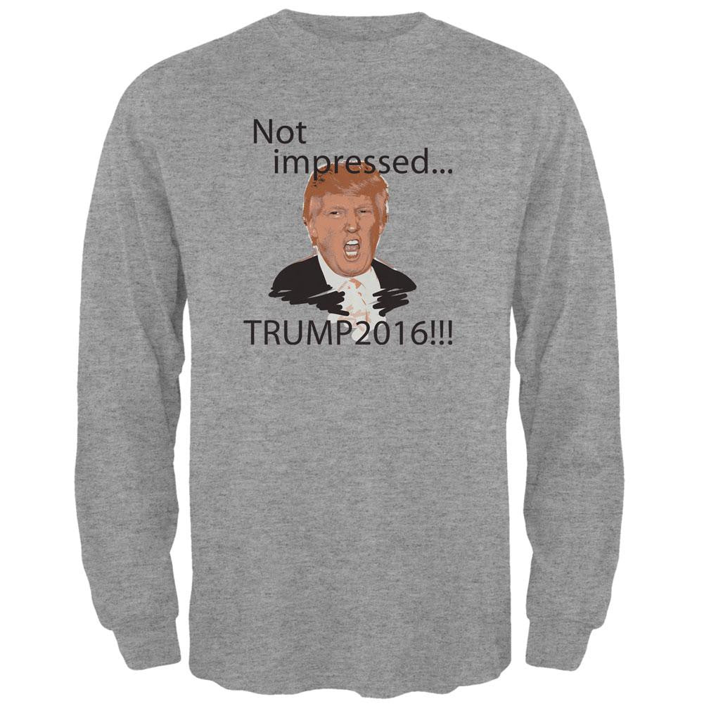 Election 2016 Trump Not Impressed Heather Grey Adult Long Sleeve T-Shirt Men's Long Sleeves Old Glory 2XL Grey