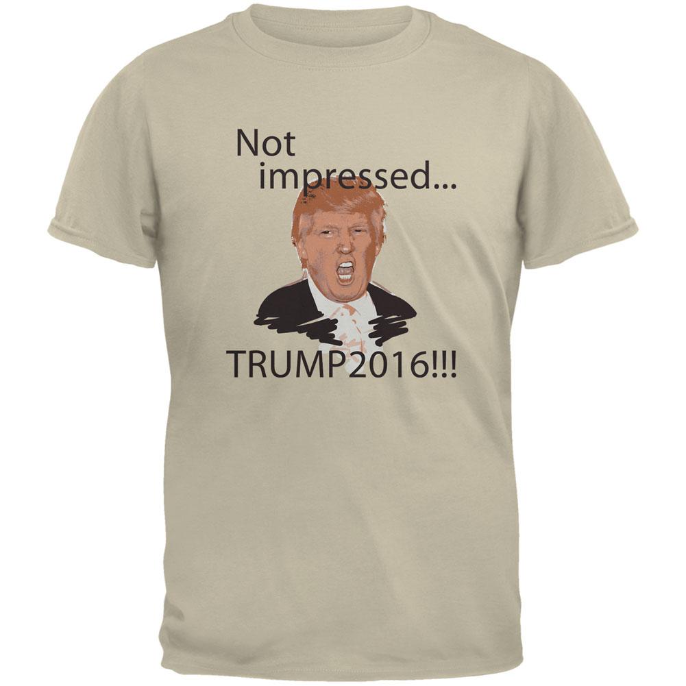 Election 2020 Trump Not Impressed Sand Adult T-Shirt Men's T-Shirts Old Glory 2XL Off-White