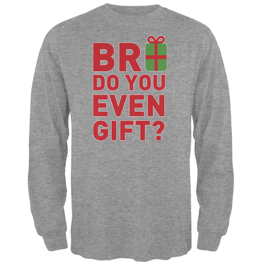 Christmas Bro Do You Even Gift Heather Grey Adult Long Sleeve T-Shirt Men's Long Sleeves Old Glory 2XL Grey
