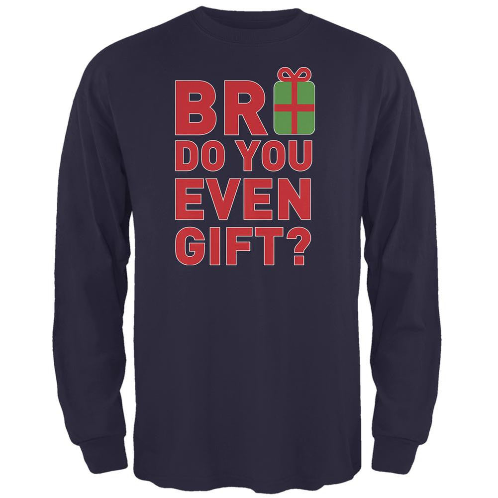 Christmas Bro Do You Even Gift Navy Adult Long Sleeve T-Shirt Men's Long Sleeves Old Glory 2XL Blue