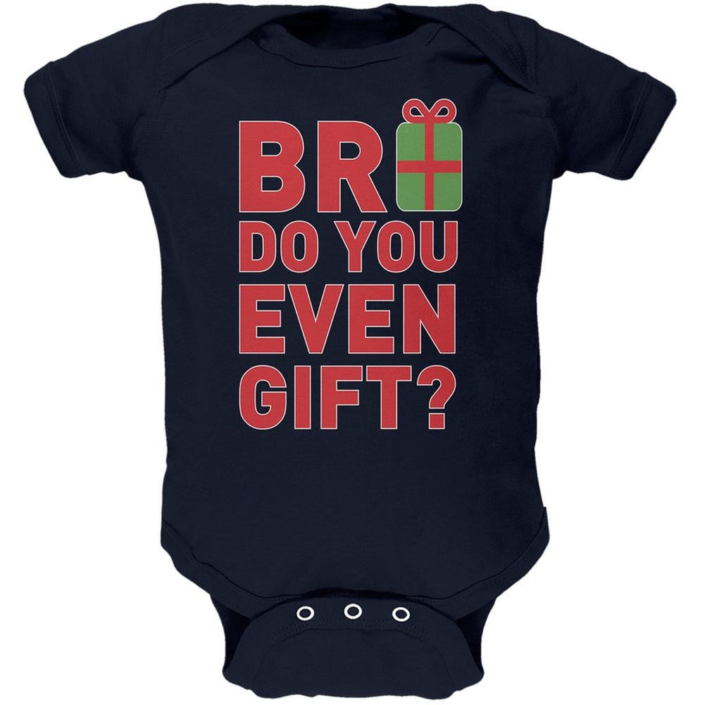Christmas Bro Do You Even Gift Navy Soft Baby One Piece Baby One Piece Old Glory 0-3M Blue