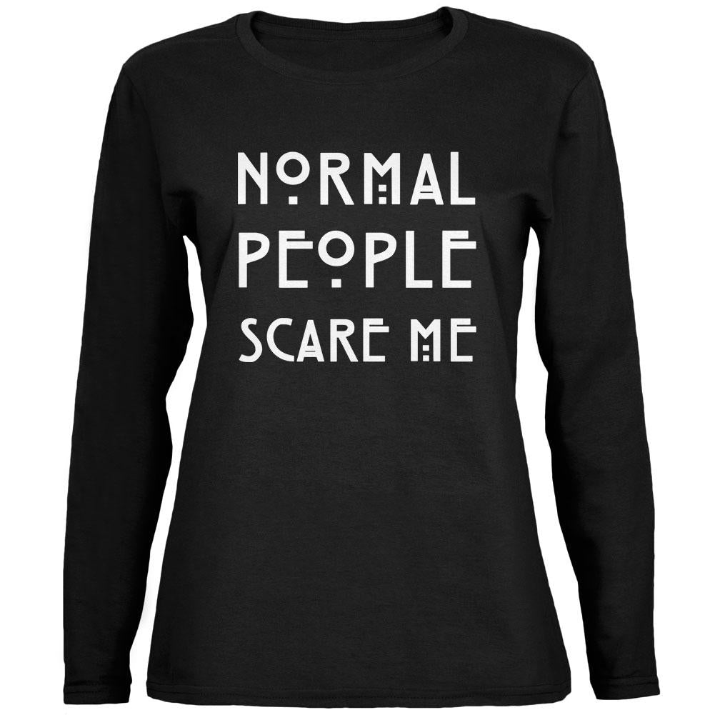 Normal People Scare Me Black Womens Long Sleeve T-Shirt Women's Long Sleeves Old Glory 2XL Black