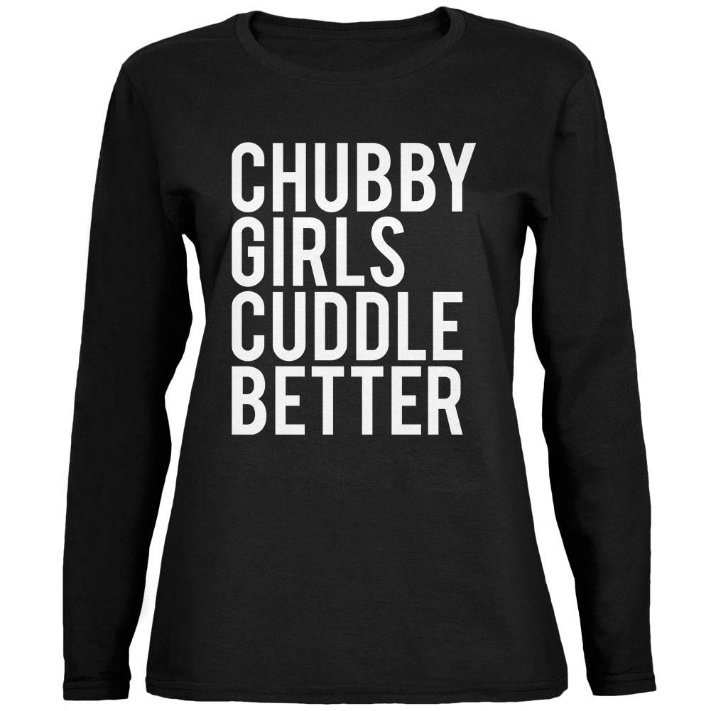 Valentine's Chubby Girls Cuddle Better Black Womens Long Sleeve T-Shirt Women's Long Sleeves Old Glory 2XL Black