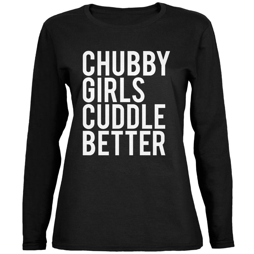 Valentine's Chubby Girls Cuddle Better Black Womens Long Sleeve T-Shirt Women's Long Sleeves Old Glory 2XL Black