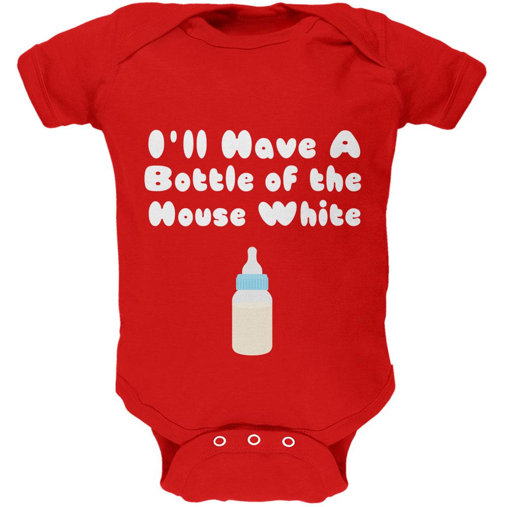 I'll Have a Bottle of the House White Red Soft Baby One Piece Baby One Piece Old Glory 0-3M Red