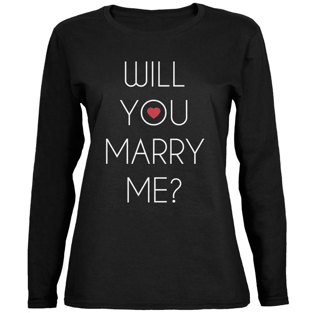 Valentine's Day Will You Marry Me? Black Womens Long Sleeve T-Shirt Women's Long Sleeves Old Glory