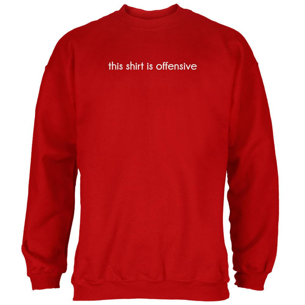 This Shirt Is Offensive Red Adult Sweatshirt Men's Sweatshirts Old Glory 2XL Red