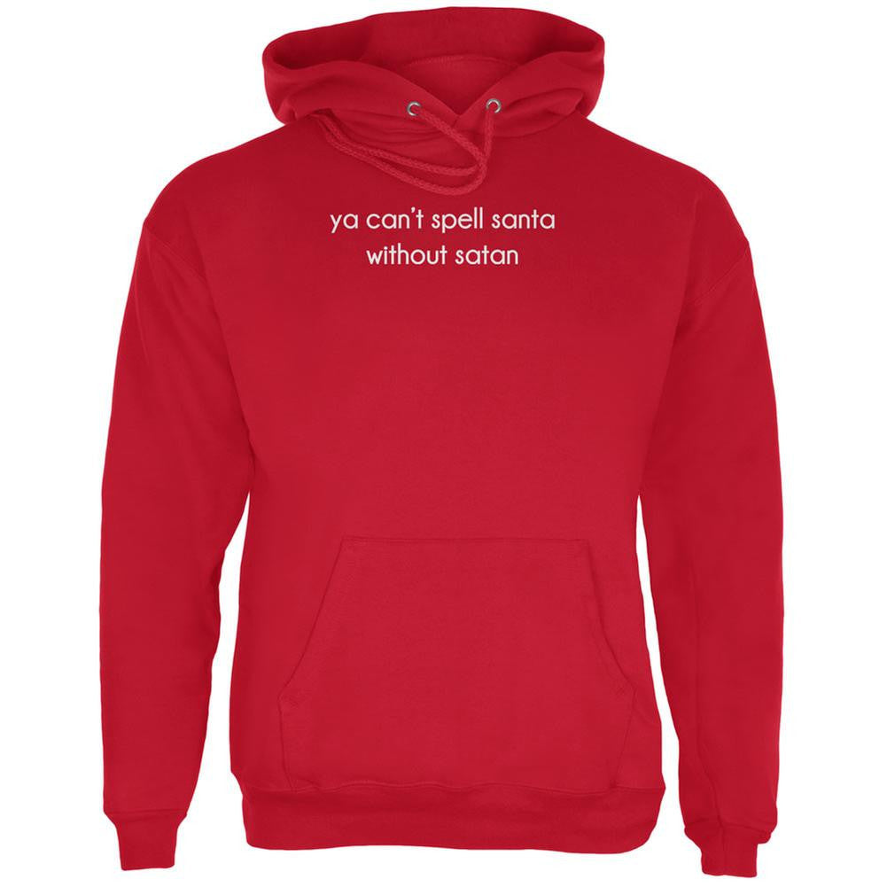 Ya Can't Spell Santa Without Satan Red Adult Hoodie Men's Hoodies Old Glory 2XL Red