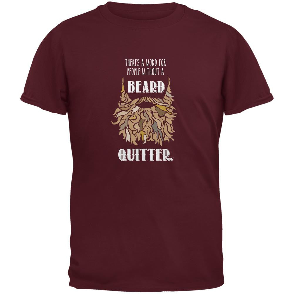 Beard Quitter Shirt Maroon Adult T-Shirt Men's T-Shirts Old Glory 2XL Red