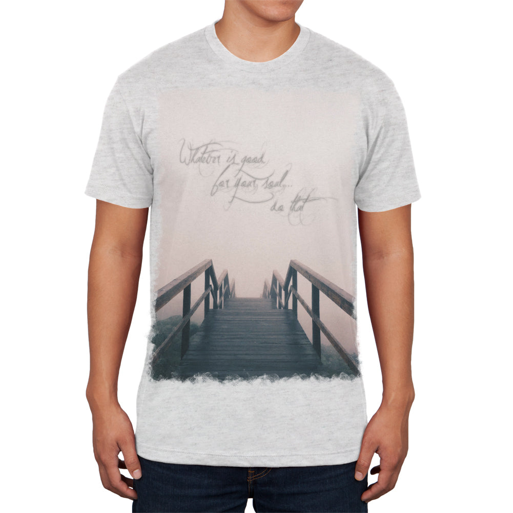 Whatever is Good for Your Soul Heather White Adult Soft T-Shirt Men's T-Shirts Old Glory 2XL White