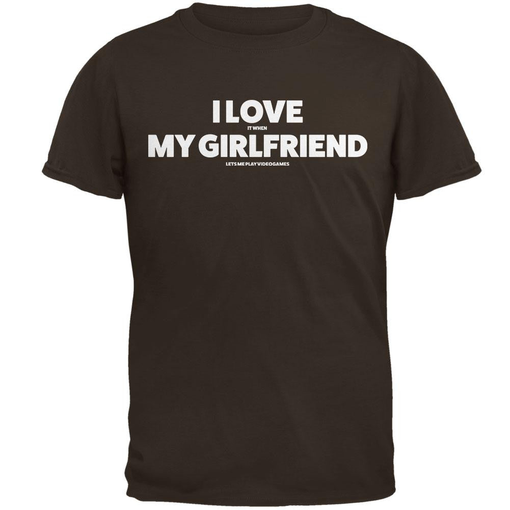 I Love it When My Girlfriend Let's Me Play Video Games Adult T-Shirt Men's T-Shirts Old Glory SM Brown