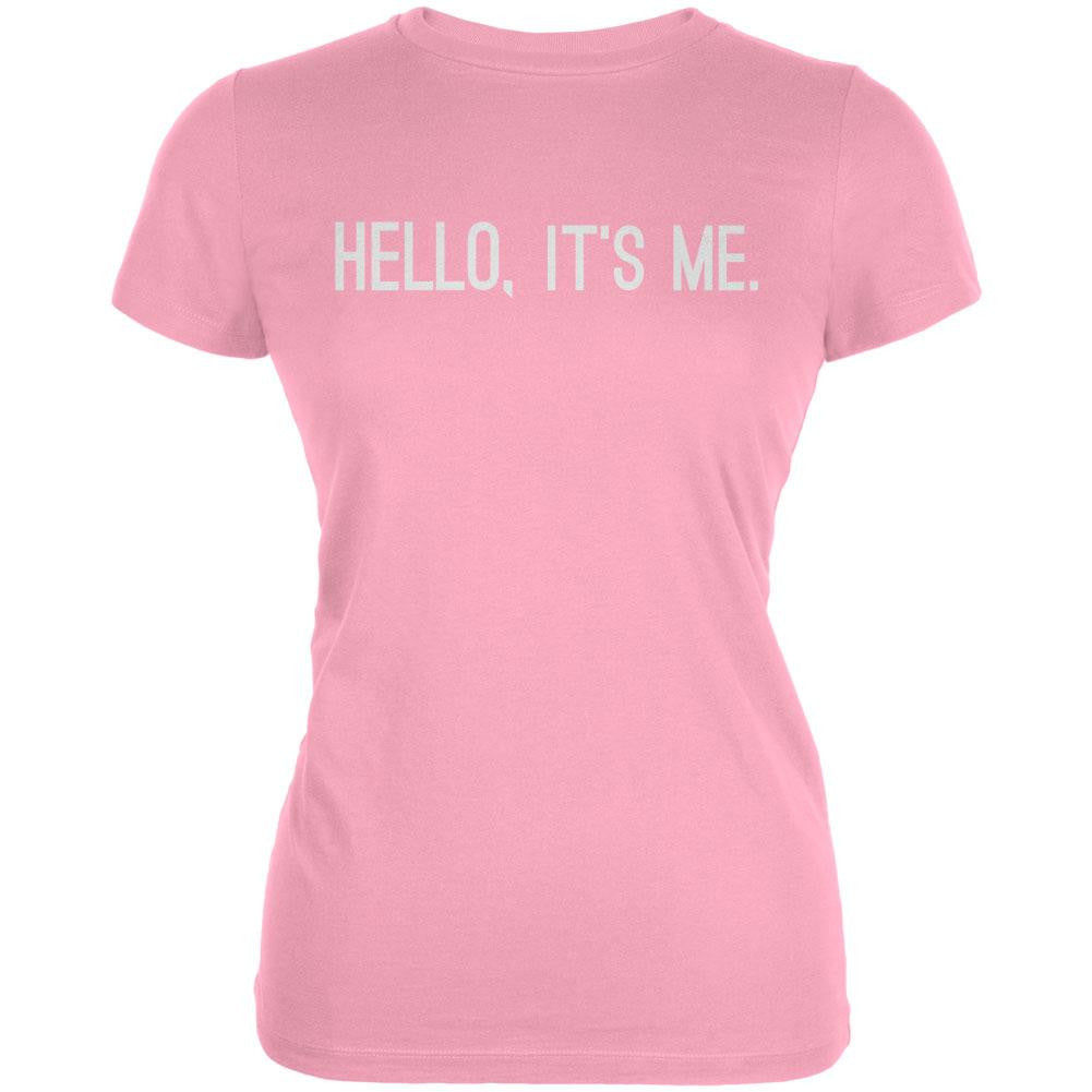 Hello, It's Me Pink Juniors Soft T-Shirt Juniors T-Shirts Old Glory LG Pink