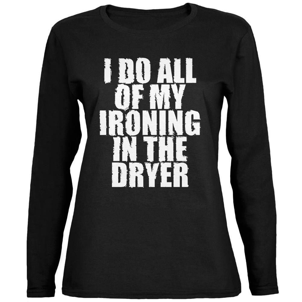 Ironing in the Dryer Black Womens Long Sleeve T-Shirt Women's Long Sleeves Old Glory 2XL Black