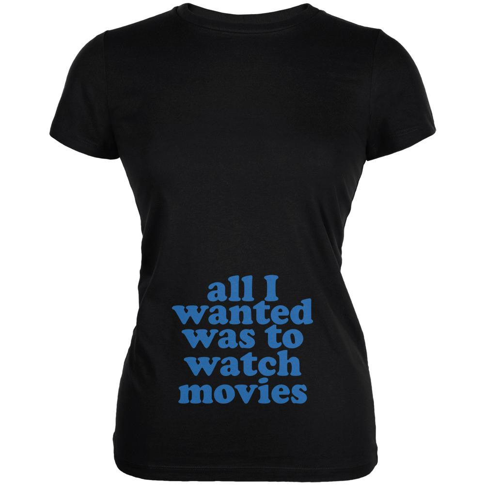 All I Wanted Watch Movies Funny Black Juniors Soft T-Shirt Juniors T-Shirts Old Glory SM Black