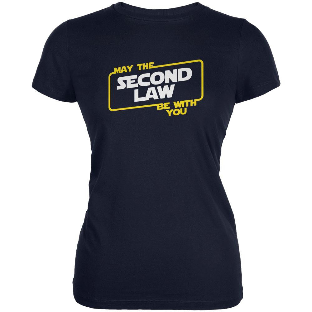 May The Second Law be With You Navy Juniors Soft T-Shirt Juniors T-Shirts Old Glory 2XL Blue