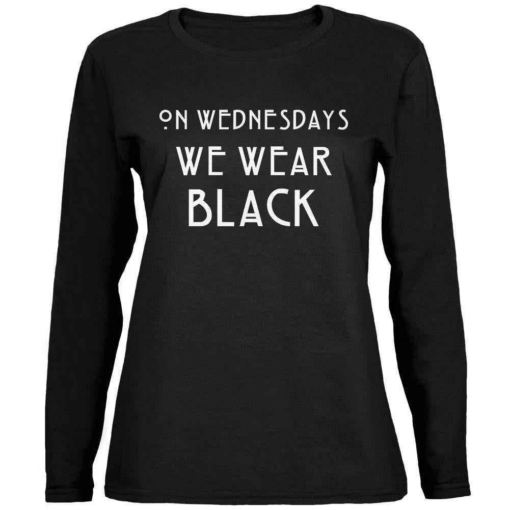 On Wednesdays We Wear Black Black Womens Long Sleeve T-Shirt Women's Long Sleeves Old Glory 2XL Black