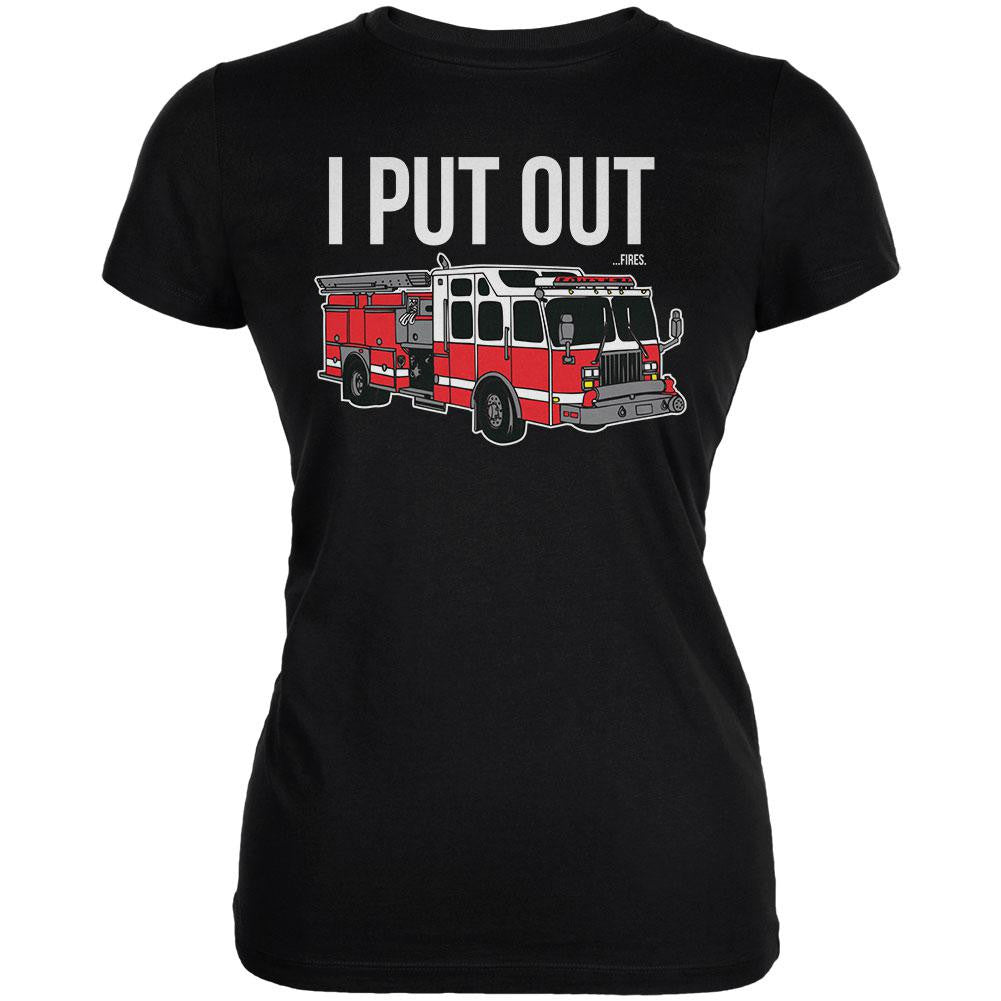 I Put Out ...Fires Black Juniors Soft T-Shirt Juniors T-Shirts Old Glory 2XL Black