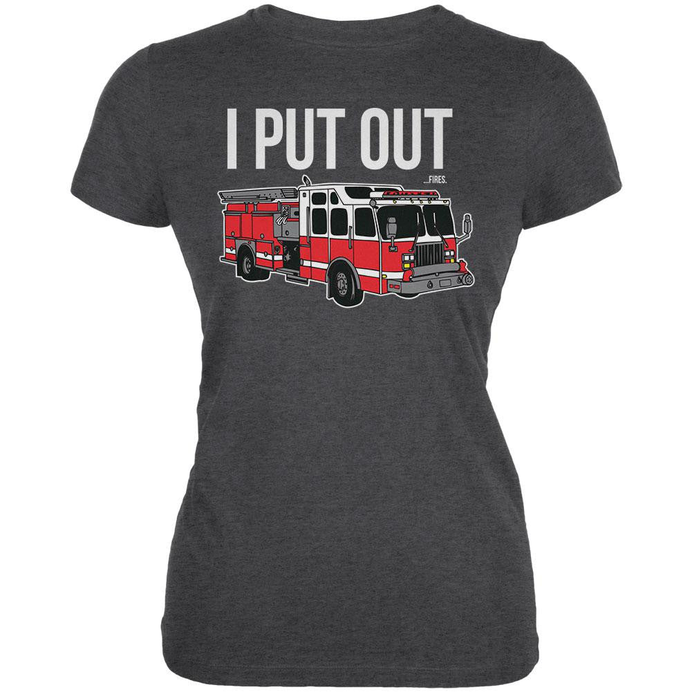 I Put Out ...Fires Dark Heather Juniors Soft T-Shirt Juniors T-Shirts Old Glory 2XL Grey