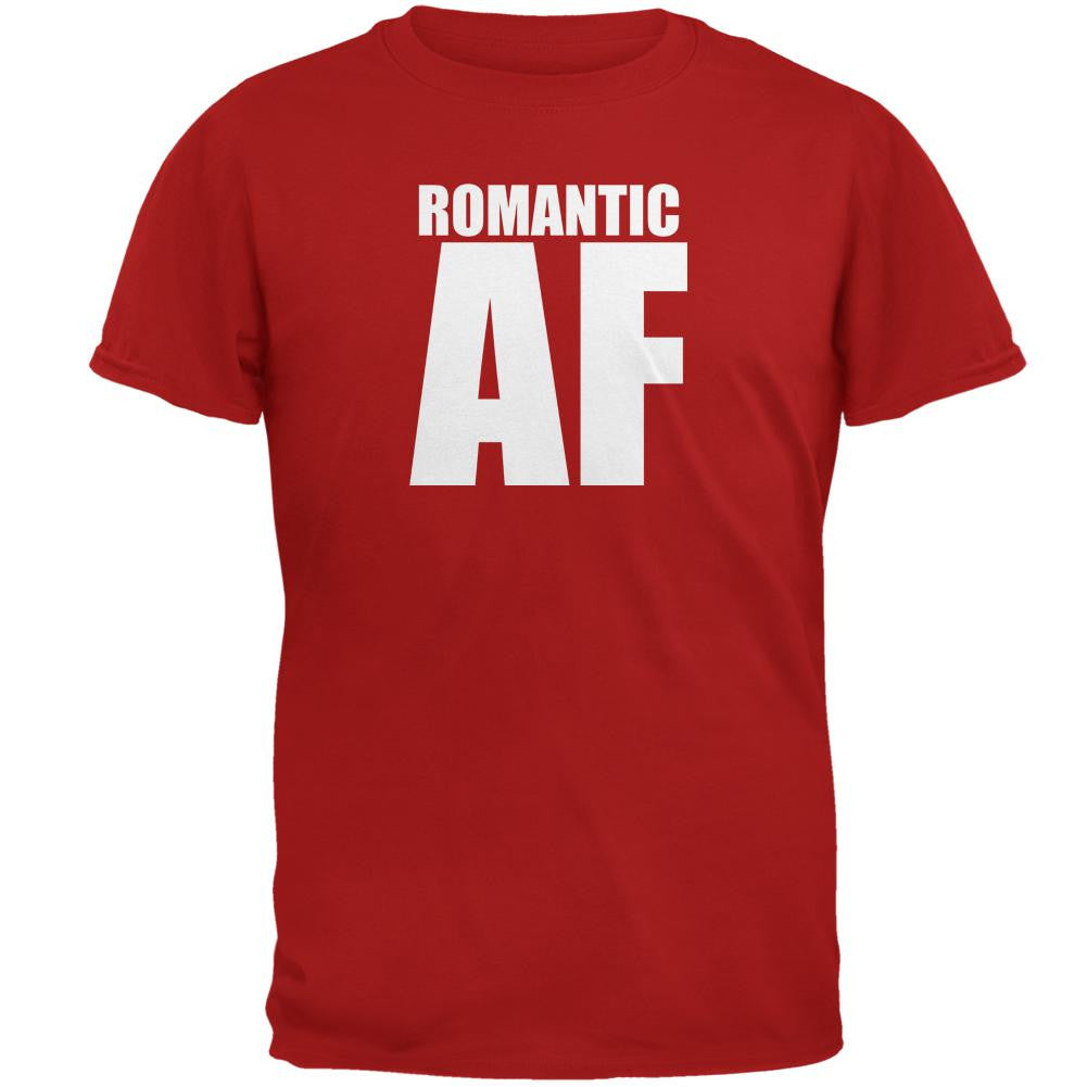 Valentines Romantic AF Red Adult T-Shirt Men's T-Shirts Old Glory SM Red