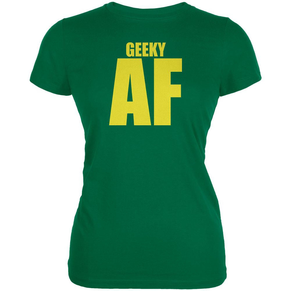 Geeky AF Kelly Green Juniors Soft T-Shirt Juniors T-Shirts Old Glory 2XL Green