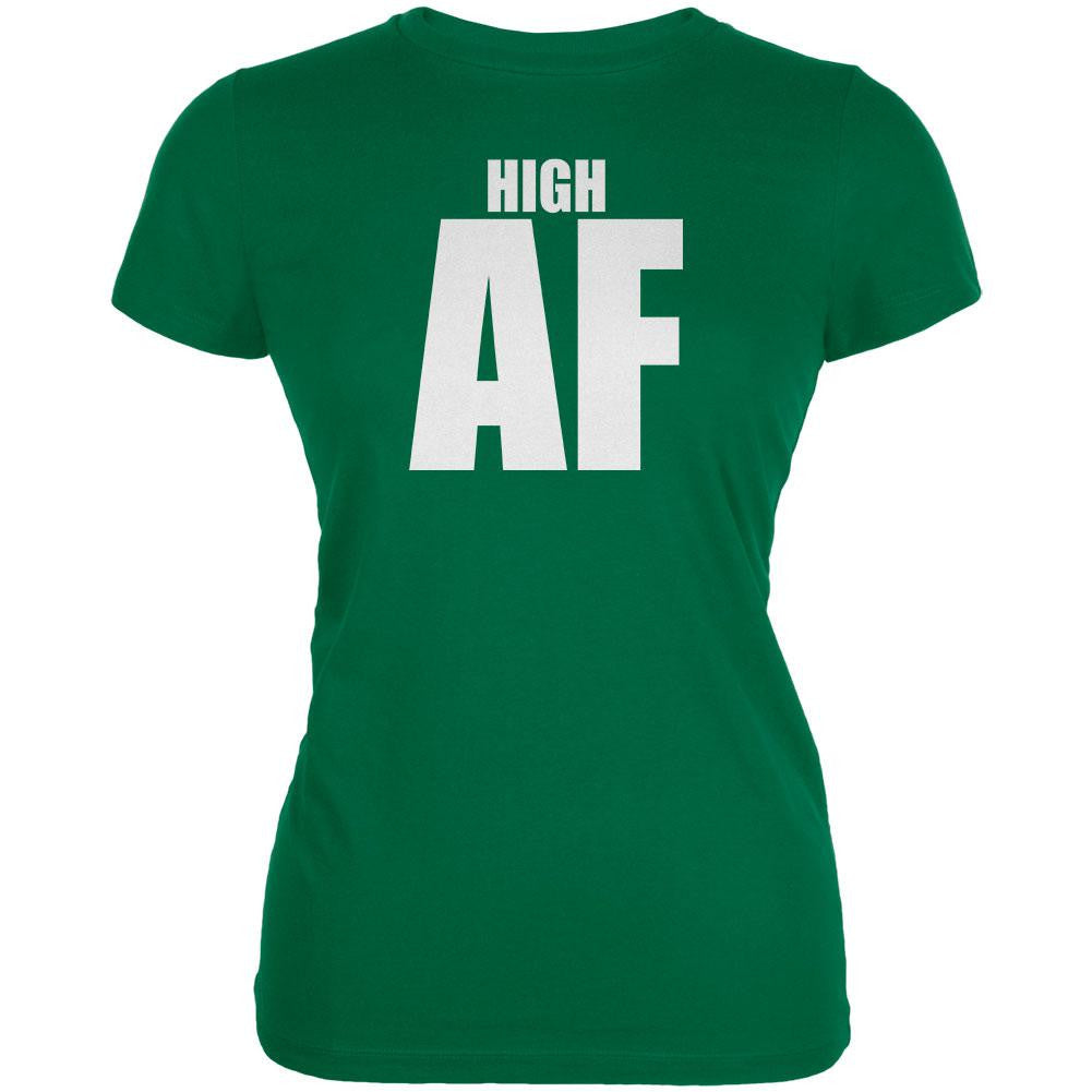High AF Kelly Green Juniors Soft T-Shirt Juniors T-Shirts Old Glory 2XL Green