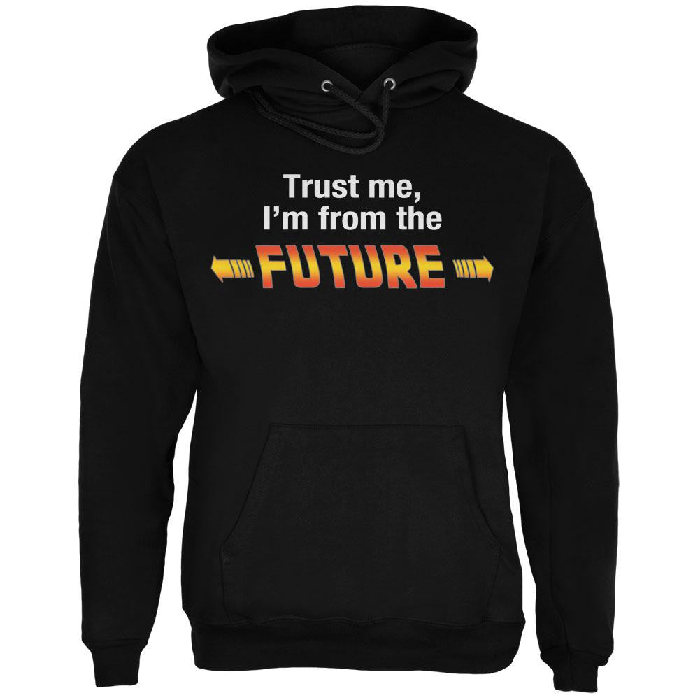 Trust Me Im from the Future Black Adult Hoodie Men's Hoodies Old Glory 2XL Black