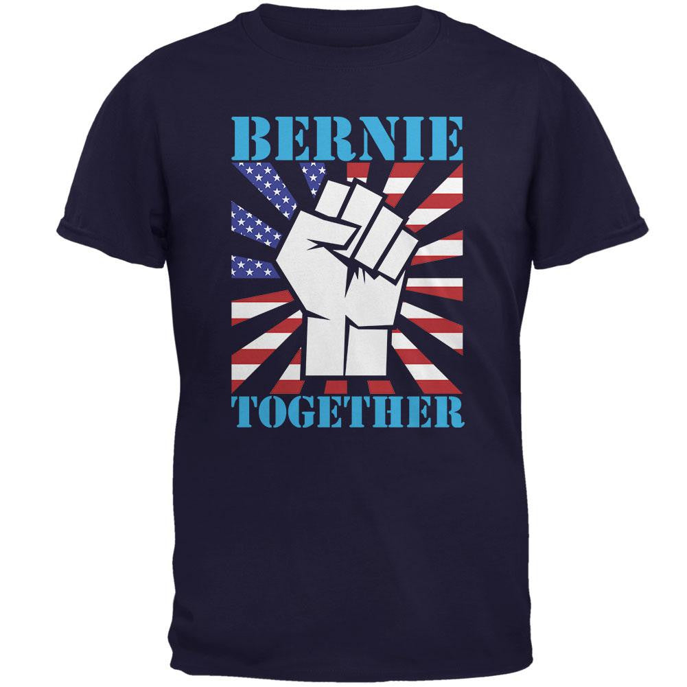 Election Bernie Sanders Together Raised Fist Navy Adult T-Shirt Men's T-Shirts Old Glory 2XL Blue