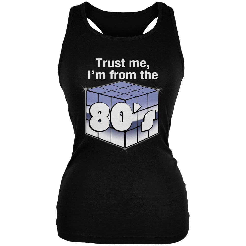 Trust Me I'm from the 80's Black Juniors Soft Tank Top Juniors Tank Tops Old Glory 2XL Black