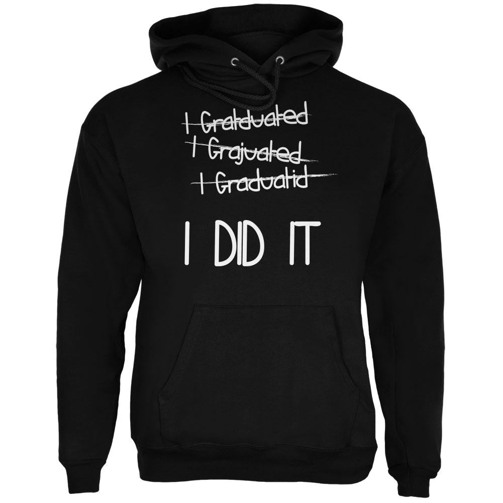 I Graduated Did It Black Adult Hoodie Men's Hoodies Old Glory 2XL Black