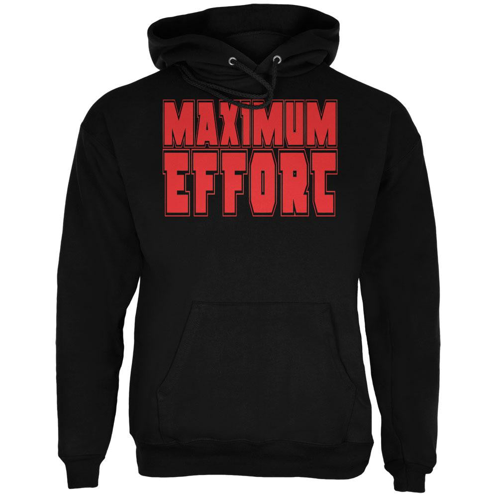 Maximum Effort Black Adult Hoodie Men's Hoodies Old Glory SM Black