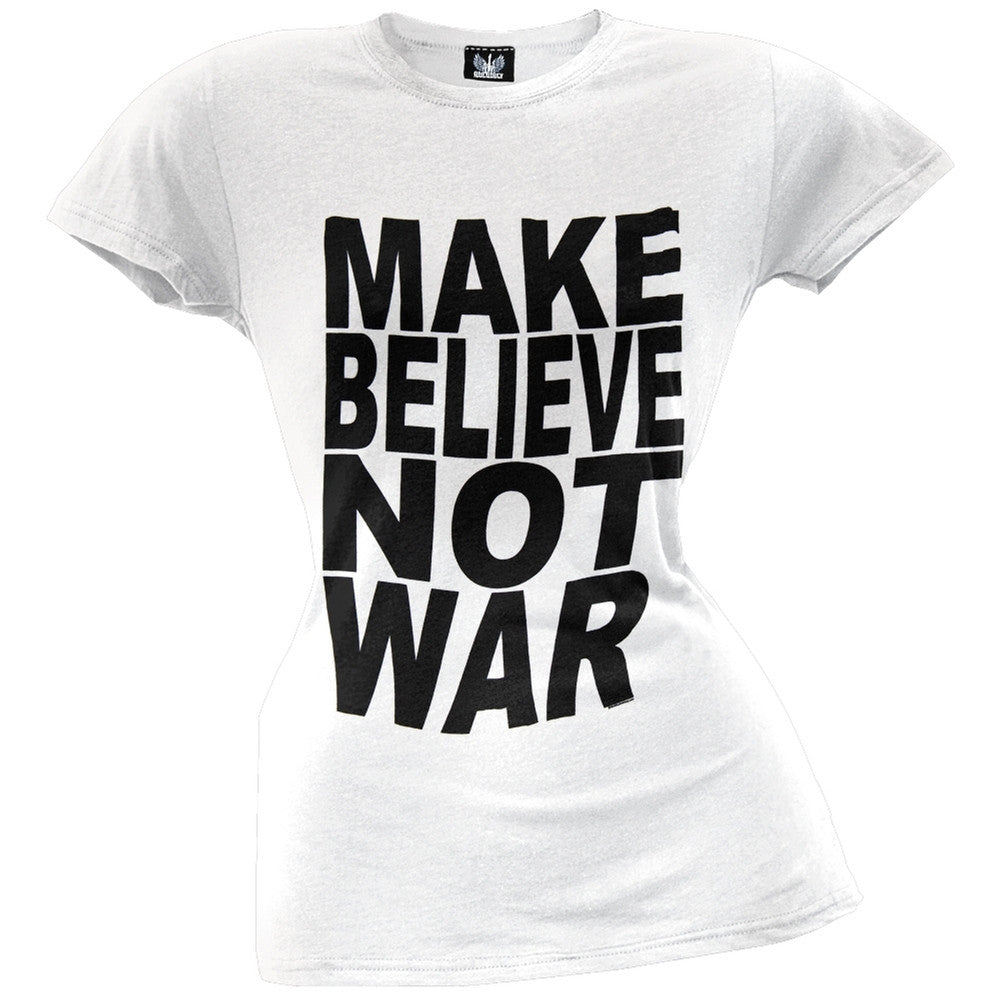 Make Believe Not War Juniors T-Shirt Juniors T-Shirts Old Glory LG White