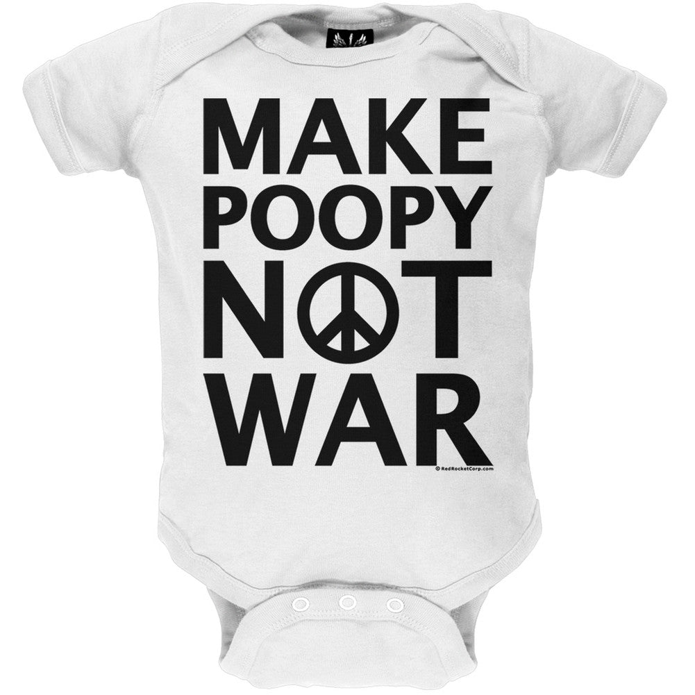 Make Poopy Not War Baby One Piece Baby One Piece Old Glory