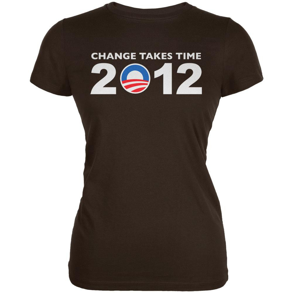 Obama - 2012 Change Takes Time Brown Juniors T-Shirt Juniors T-Shirts Old Glory LG Brown