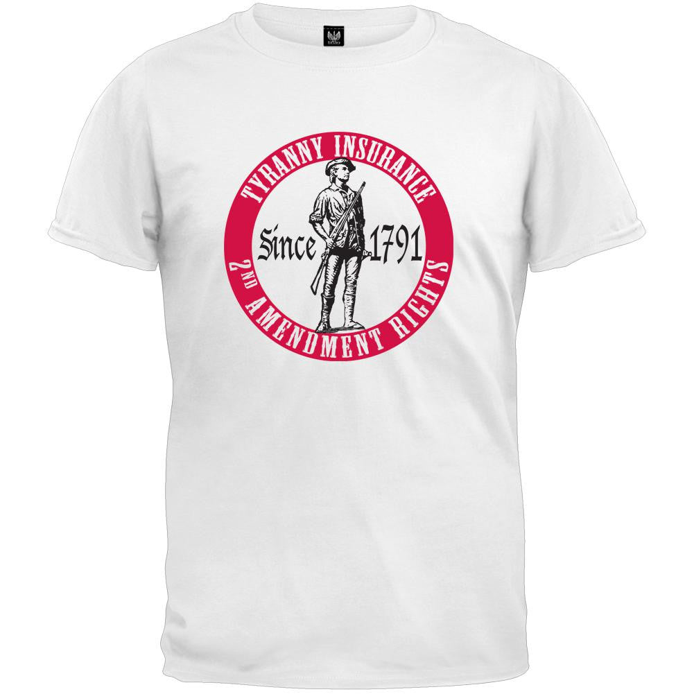 Tyranny Insurance White T-Shirt Men's T-Shirts Old Glory