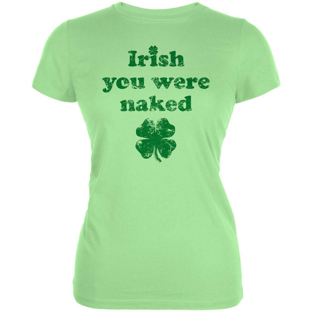 Irish You Were Naked Juniors T-Shirt Juniors T-Shirts Old Glory LG Green