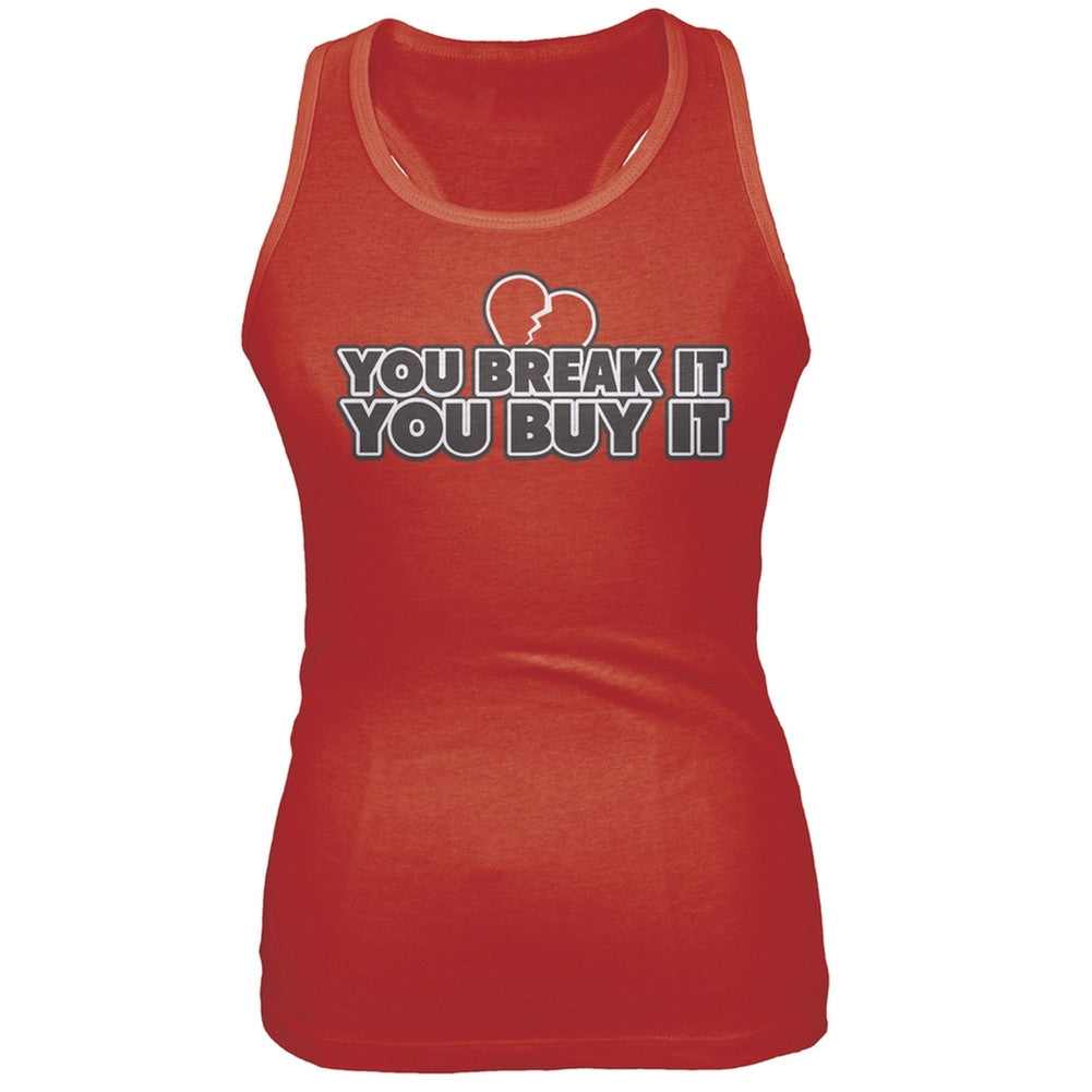 You Break It You Buy It Juniors Tank Top Juniors Tank Tops Old Glory 2XL Red